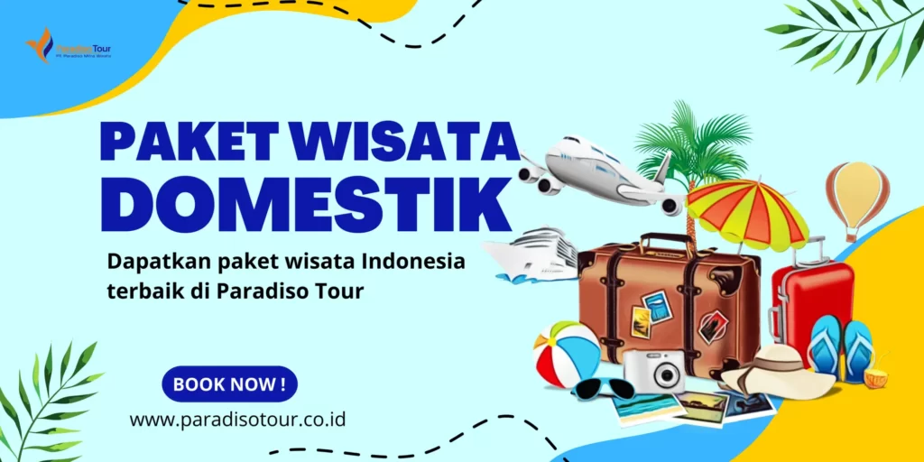 promo paket wisata domestik